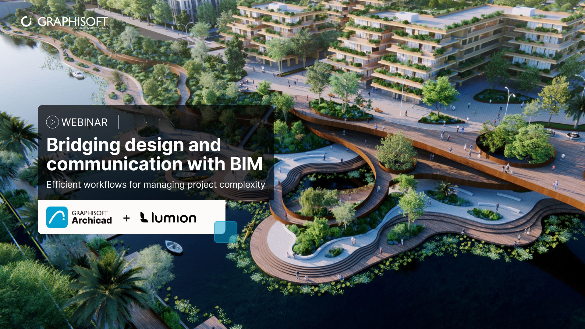 Graphisoft Webinar: Bridging design and communication with BIM